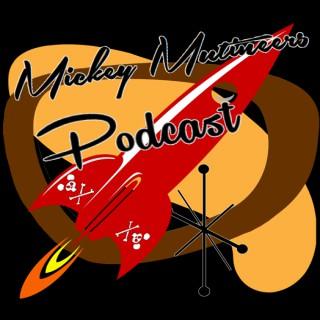 Mickey Mutineers Podcast