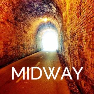 Midway | Podcast