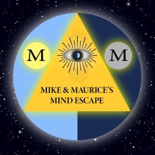 Mike & Maurice's Mind Escape