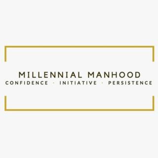 Millennial Manhood
