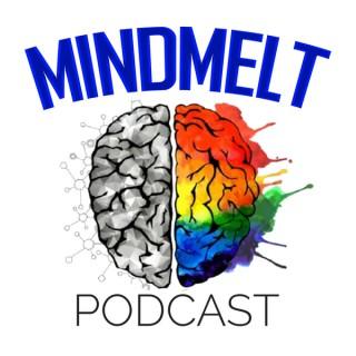 Mind Melt Podcast; discussions in life, health, happiness and world news