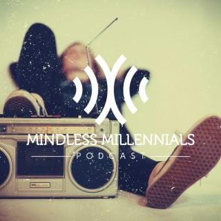 Mindless Millennials Podcast