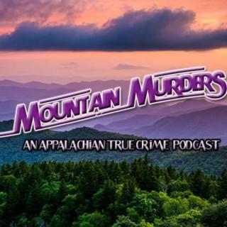 Mountain Murders Podcast