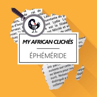 My African Clichés / Éphéméride