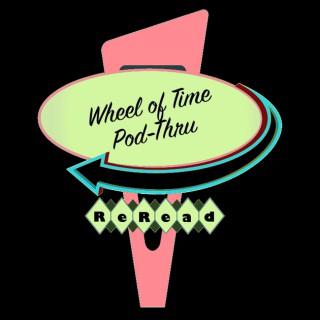 Wheel of Time PodThru