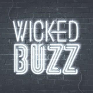 Wicked Buzz