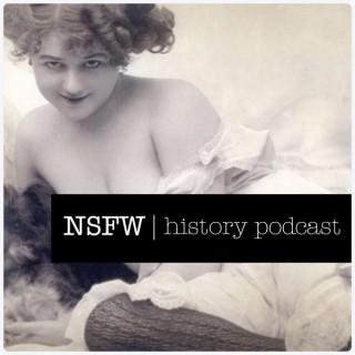NSFW History Podcast