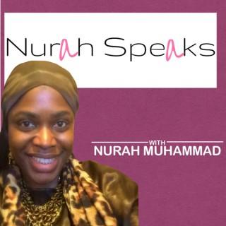 Nurah Speaks
