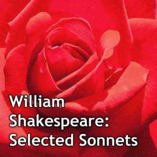 William Shakespeare: Selected Sonnets