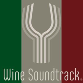Wine Soundtrack - Italia
