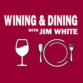 Wining & Dining with Jim White » Home