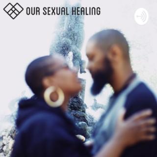 Our Sexual Healing