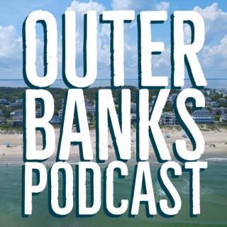 Outer Banks Podcast - Presented By Seaside Vacations