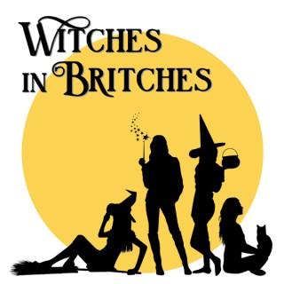 Witches in Britches
