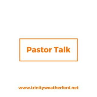 Pastor Talk