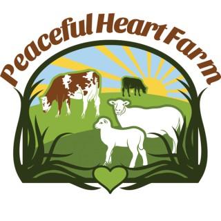 Peaceful Heart FarmCast