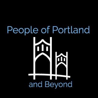 People of Portland and Beyond