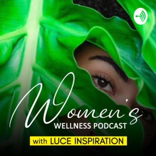 Women's Wellness with Luce Inspiration