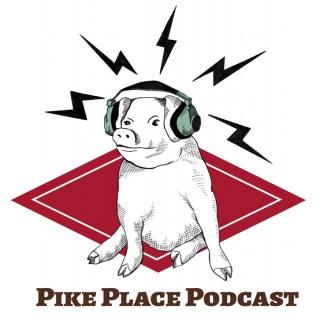Pike Place Podcast