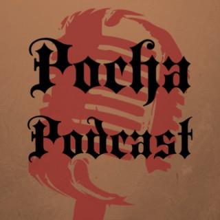 Pocha Podcast