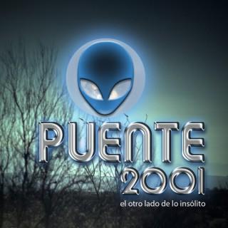 Podcast Puente 2001 (el otro lado de lo insólito)