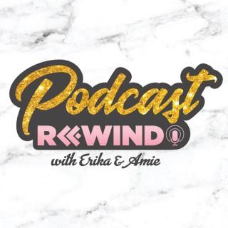 Podcast Rewind