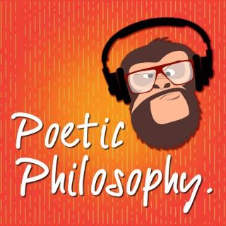 Poetic Philosophy: The Art Of Life &...