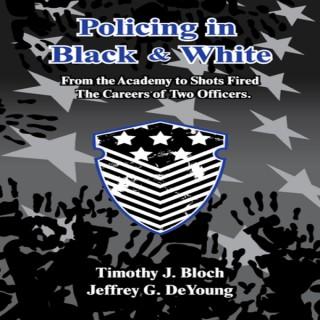 Policing Black and White
