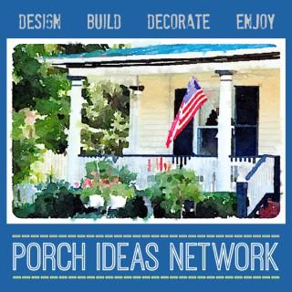 Porch Ideas Network | Tips for Porch Lovers | Porch Experts and Resources