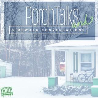 Porchtalks and Sidewalk Conversations Podcast
