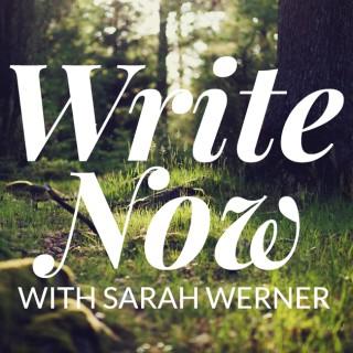 Write Now with Sarah Werner