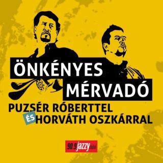 Puzsér Podcast | Önkényes Mérvadó