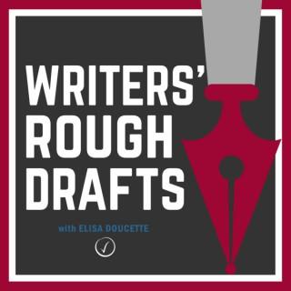 Writers' Rough Drafts
