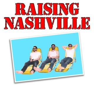 Raising Nashville