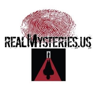 Real Mysteries.US Podcast