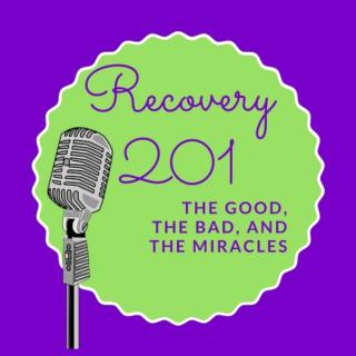Recovery 201 Podcast