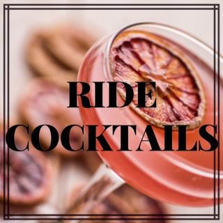 Ride Cocktails