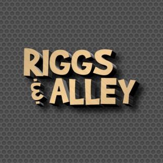 Riggs & Alley