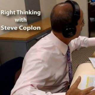 Right Thinking with Steve Coplon