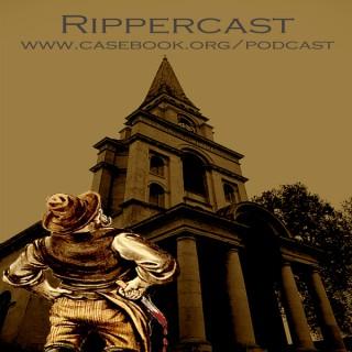 Rippercast- Your Podcast on the Jack the Ripper murders