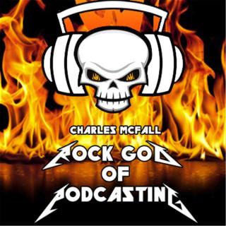 Rock God of Podcasting
