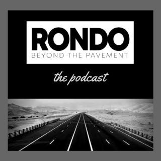 Rondo: Beyond the Pavement, the podcast