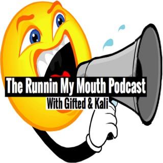 Runnin My Mouth Podcast