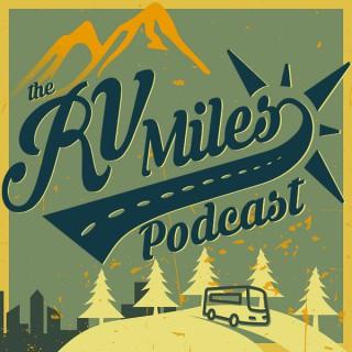 RV Miles Podcast