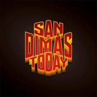 San Dimas Today