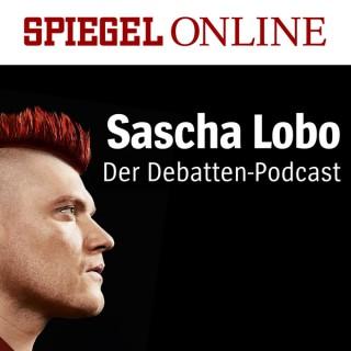 Sascha Lobo – Der Debatten-Podcast von SPIEGEL ONLINE