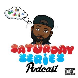 Saturday Series Podcast