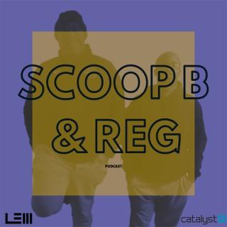 Scoop B & Reg