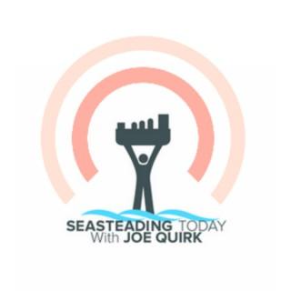 Seasteading Today with Joe Quirk