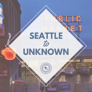Seattle to Unknown